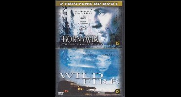 Born To Win en Wild Fire
