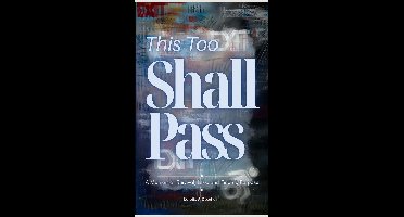 This Too Shall Pass