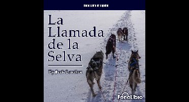 La Llamada de la Selva