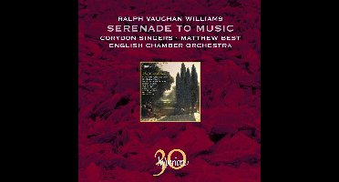 Corydon Singers, English Chamber Orchestra, Matthew Best - Williams: Serenade To Music/Flos Campi (CD)