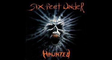 Six Feet Under - Haunted (CD)