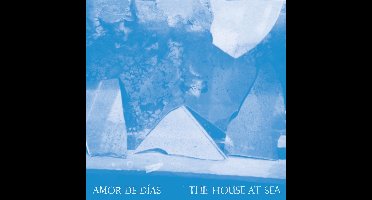 Amor De Dias - The House At Sea (CD)