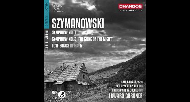 BBC Symphony Chorus And Orchestra - Szymanowski: Symphony 1 & 3, Love Songs Of Hafiz (SACD)