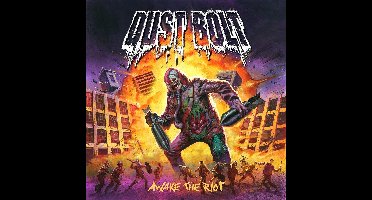Dust Bolt - Awake The Riot (CD)