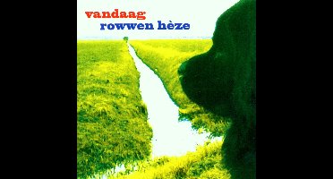 Rowwen Hèze - Vandaag (CD)