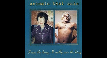 Animals That Swim - I Was The King, I Really Was The King (CD)