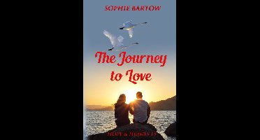 Hope & Hearts from Swan Harbor 15 - The Journey to Love