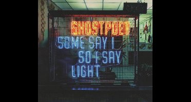 Ghostpoet - Some Say I So I Say Light (CD)