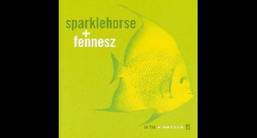 Sparklehorse + Fennesz - In The Fishtank 15 (CD)