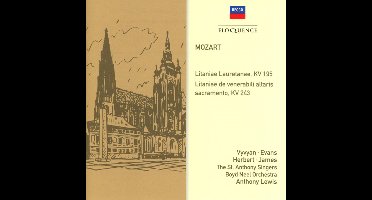 Mozart: Litaniae Lauretanae, KV 195; Litaniae de venerabili altaris sacramento, KV 243