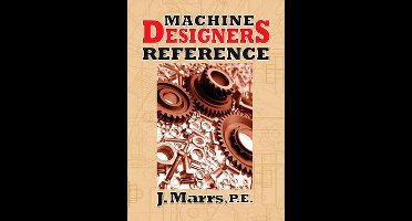 Machine Designers Reference