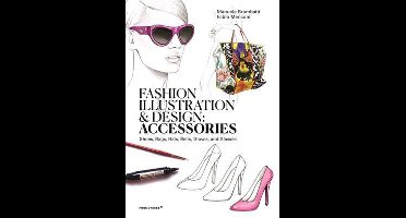 Fashion Illustration And Design: Accesories