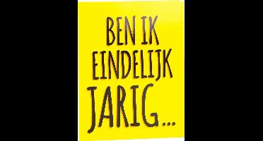 Paper Dreams Wenskaart Eindelijk Jarig 16 X 12,5 Cm Karton Geel