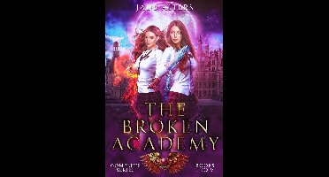 The Broken Academy Complete Series