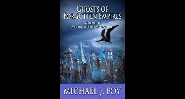 Ghosts of Forgotten Empires, Vol II: A Cord Devlin Adventure