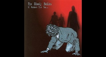 Bloody Hollies - If Footmen Tire You