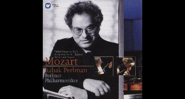 Mozart/Itzhak Perlman: Violin Concerto No. 3/...