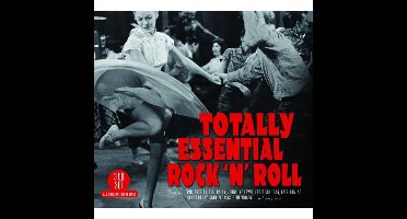 Totally Essential Rock N Roll
