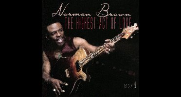 The Highest Act Of Love