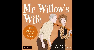 Mr Willow's Wife