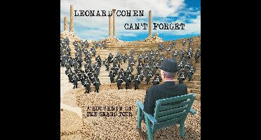 Can't Forget: A Souvenir Of The Grand Tour