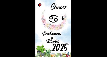 Cáncer Predicciones y Rituales 2025