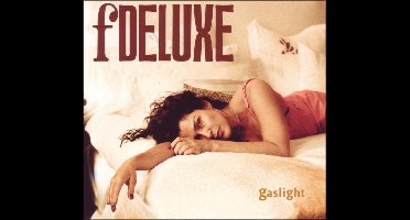 Fdeluxe - Gaslight