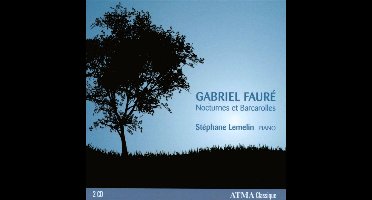 FaurÉ: Nocturnes & Barcarolles