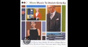 More Music To Watch Girls By