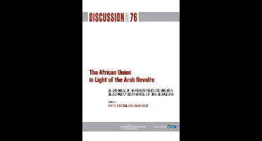 The African Union in Light of the Arab Revolts