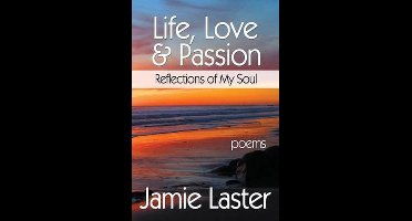 Life, Love & Passion
