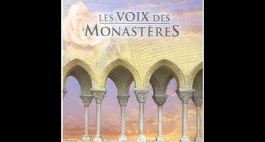 Les Plus Beaux Chants Gregoriens et Orthodoxes