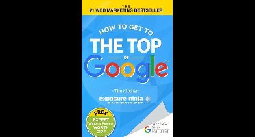 How to Get to the Top of Google