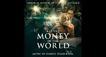 All The Money In The World - OST