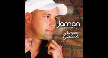 Jaman - Gewoon Geluk