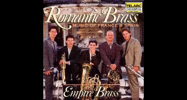 Romantic Brass/Music Of  France & Spain