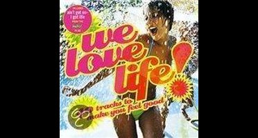 Various - We Love Life