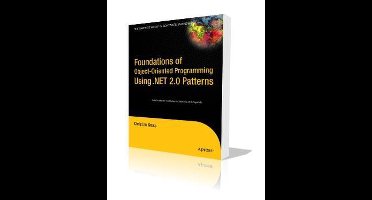 Foundations of Object-oriented Programming Using .net 2.0 Patterns