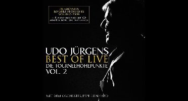 Best Of Live - Die Tourneehohepunkten Vol. 2