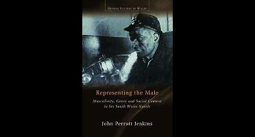 Gender Studies in Wales - Representing the Male