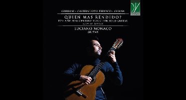 Luciano Monaco - Quien Mas Rendido-19th & 20th Century Solo Guitar Music (CD)