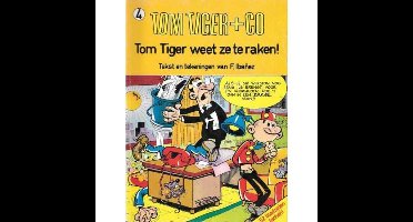 Tom tiger weet ze te raken