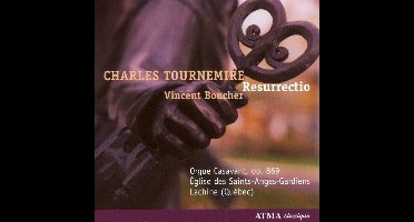 Tournemire Vol. 1 - Resurrectio