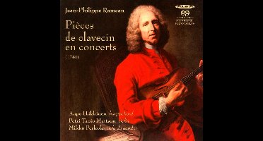 Rameau: Pieces De Clavecin En Concerts (1741)