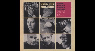 Call Me Helium - The Music Of Jimi