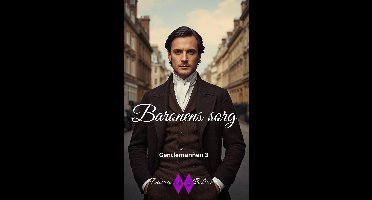 Gentlemännen 3 - Baronens sorg