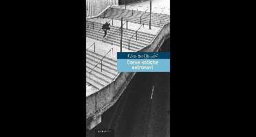 Come antiche astronavi