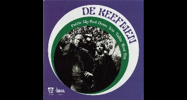 De Keefmen - Puttin' My For Down / Talkin'about You (7" Single)