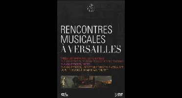 Various Artists - Rencontre Musicales A Versailles (6 DVD)