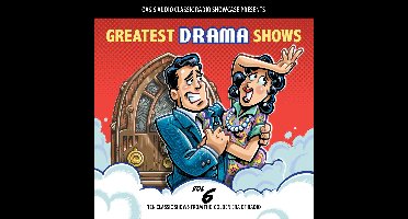 Greatest Drama Shows, Volume 6